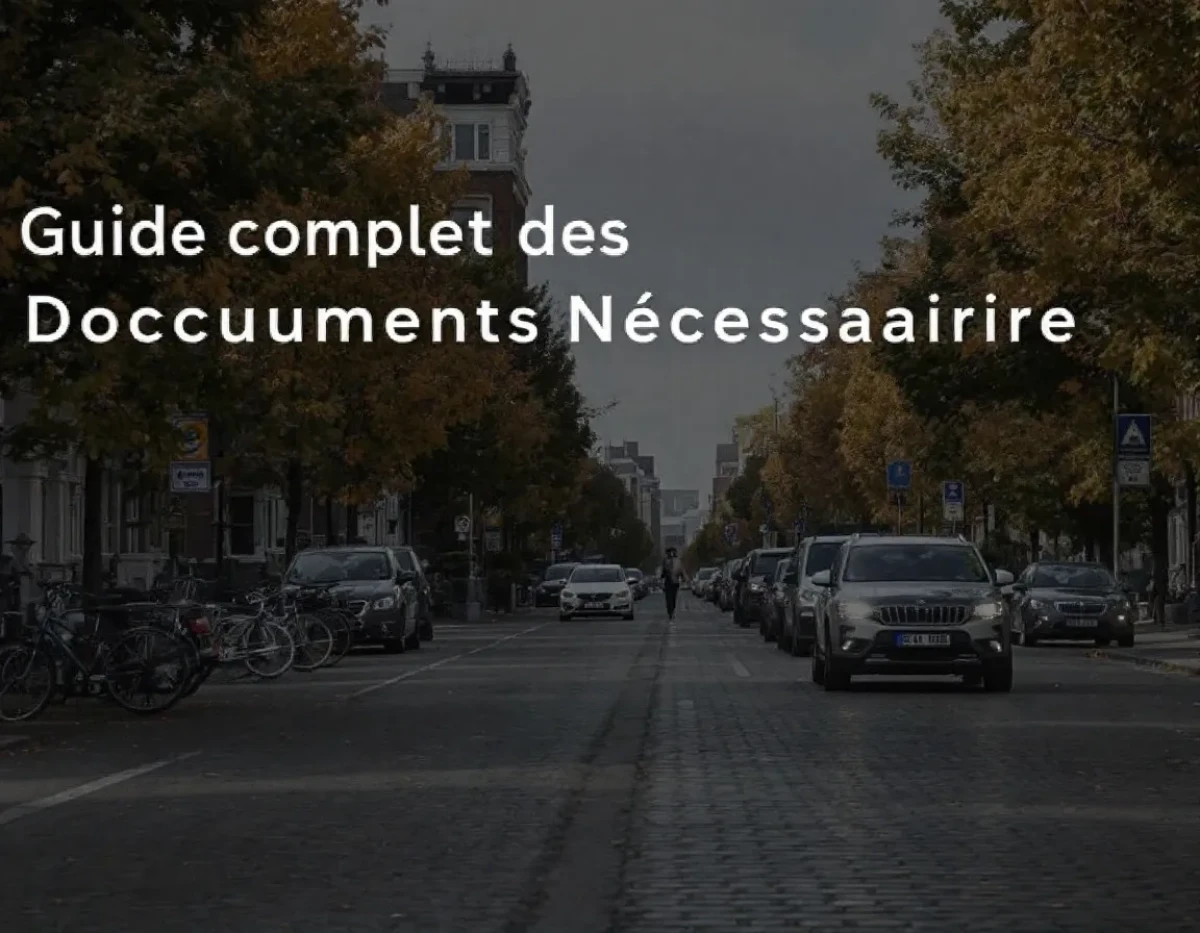 Guide Complet des Documents Nécessaires pour Votre Assurance Habitation: Conseils et Liste Détaillée